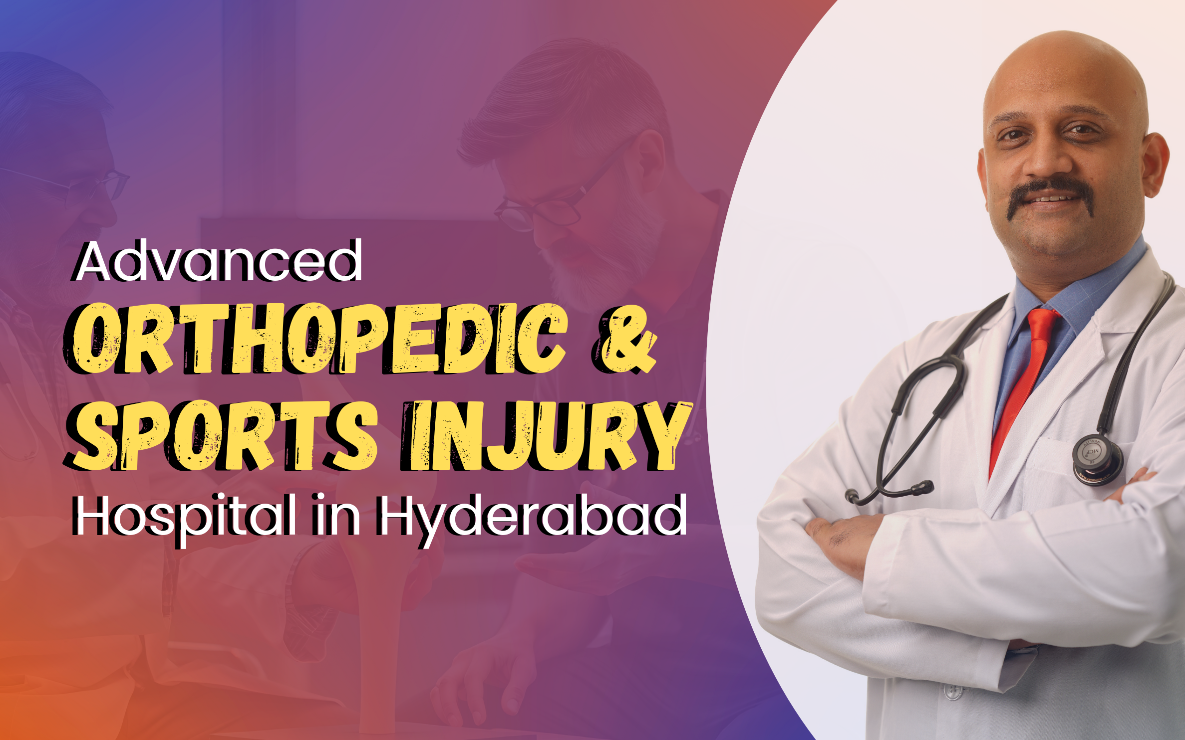 MGM Medical Centre: A Trusted Name in Orthopedic and Sports Injury Care in Hyderabad