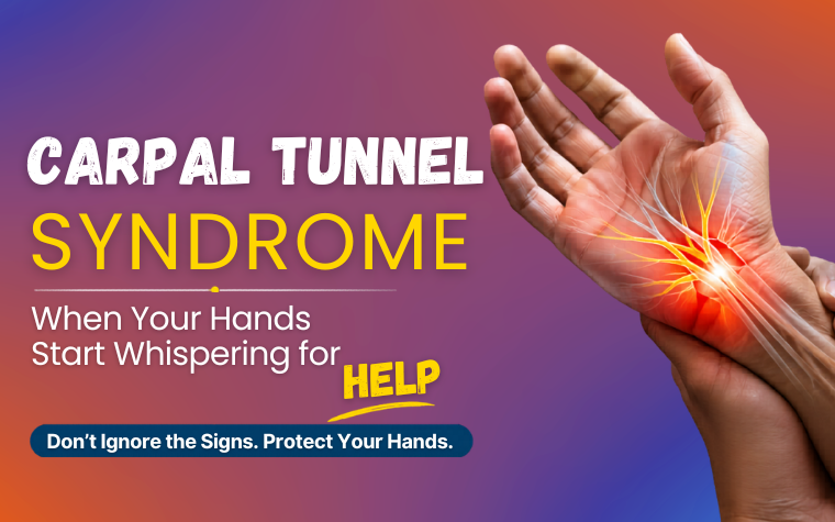 Carpal Tunnel Syndrome